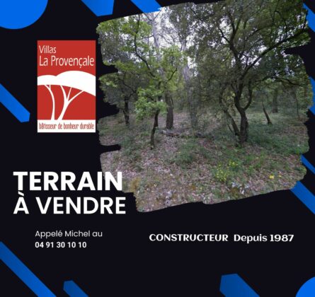 Terrain d’Exception à Peypin – 934 m² – Rare sur le marché! - constrcuteur de maison - Villas la Provençale