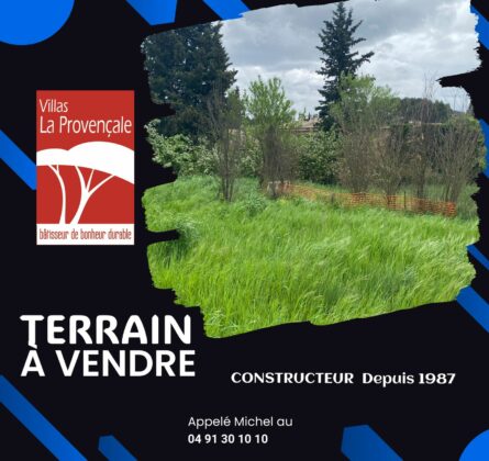 À Cuges-les-Pins : terrain plat de 769 m² prêt à bâtir – opportunité rare dans un secteur recherché - constrcuteur de maison - Villas la Provençale