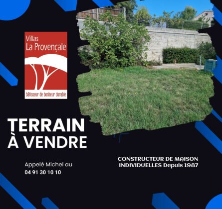 ALLAUCH – LOGIS NEUF | TERRAIN À BÂTIR 430 m² - constrcuteur de maison - Villas la Provençale