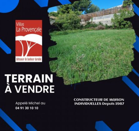 Terrains constructible – Allauch - constrcuteur de maison - Villas la Provençale